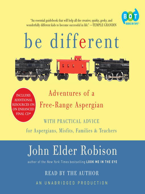 Title details for Be Different by John Elder Robison - Wait list